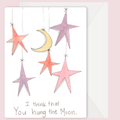 "Hung the Moon"